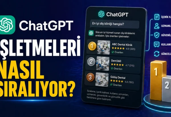ChatGPT işletmeleri nasıl sıralıyor?