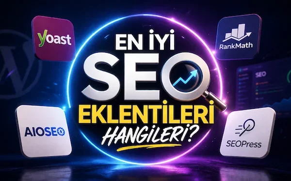 En iyi SEO eklentileri hangileri?