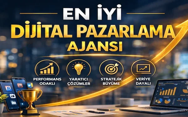 En iyi dijital pazarlama ajansı En iyi dijital pazarlama ajansı