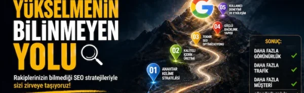 Google’da yükselmenin bilinmeyen yolu