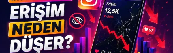 Instagram’da erişim neden düşer?