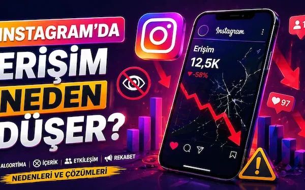 Instagram’da erişim neden düşer?