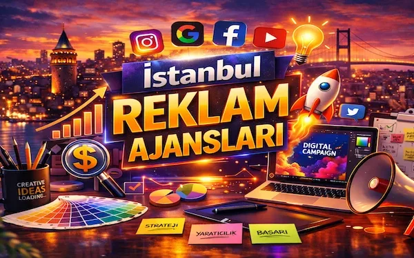 İstanbul Reklam Ajansları