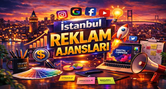 İstanbul Reklam Ajansları