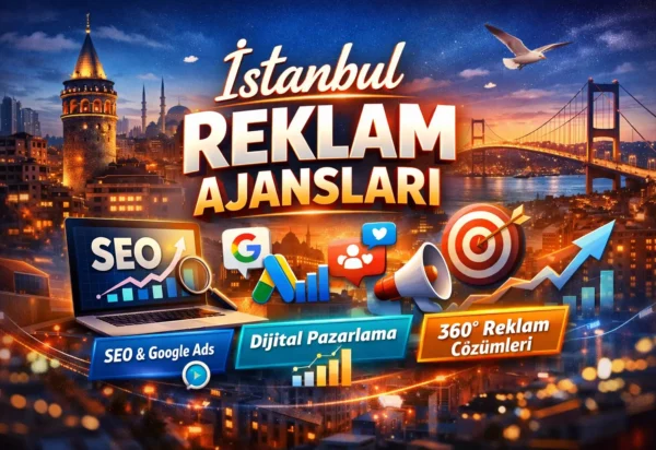 İstanbul reklam ajansları İstanbul reklam ajansları