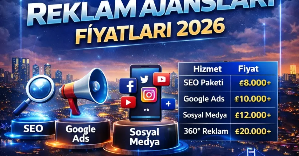 İstanbul reklam ajansları fiyatları 2026
