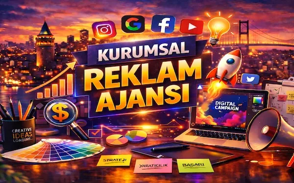 Kurumsal Reklam Ajansı
