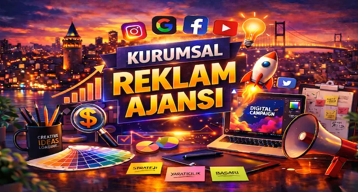 Kurumsal Reklam Ajansı