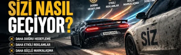 Rakipleriniz sizi nasıl geçiyor?