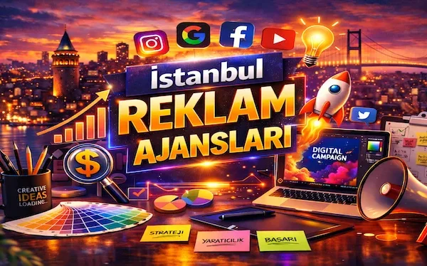 Reklam Ajansı İstanbul