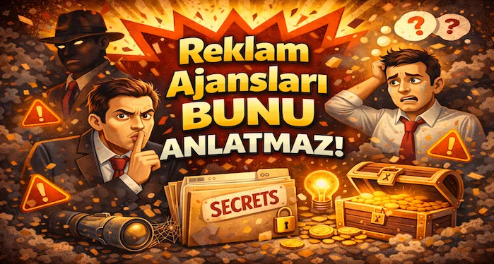 Reklam ajansları bunu anlatmaz