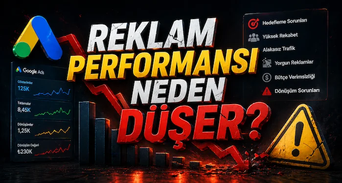 Reklam performansı neden düşer?