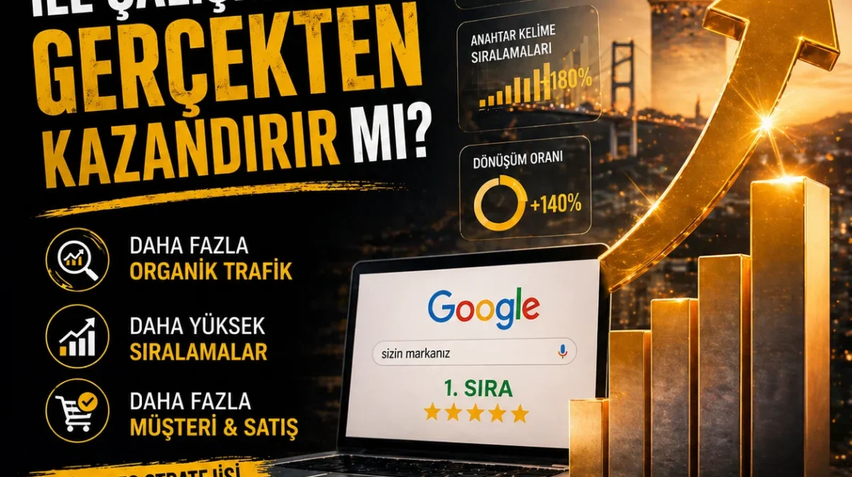 SEO ajansı ile çalışmak gerçekten kazandırır mı?