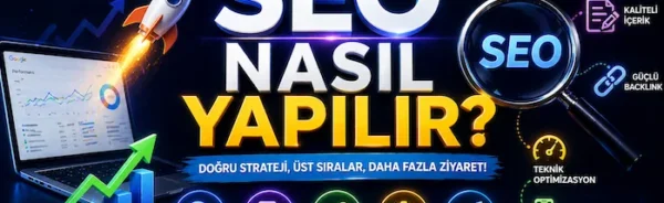SEO nasıl yapılır?