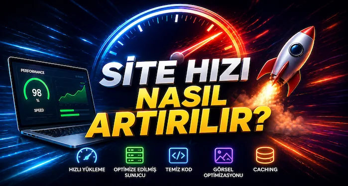 Site hızı nasıl artırılır?