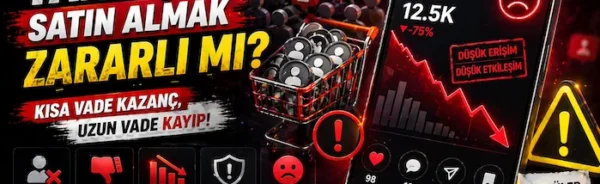 Takipçi satın almak zararlı mı?