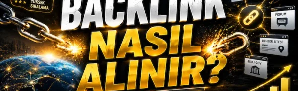 Backlink nasıl alınır?
