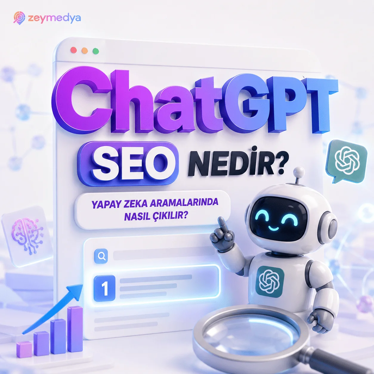 ChatGPT SEO nedir? Yapay zeka aramalarında nasıl çıkılır?