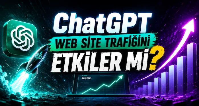 ChatGPT Web Site Trafiğini Etkiler mi?