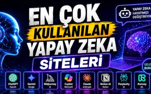 En Çok Kullanılan Yapay Zeka Siteleri En Çok Kullanılan Yapay Zeka Siteleri