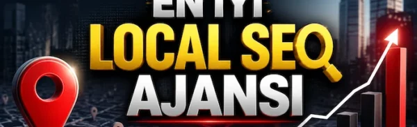 En İyi Local SEO Ajansı