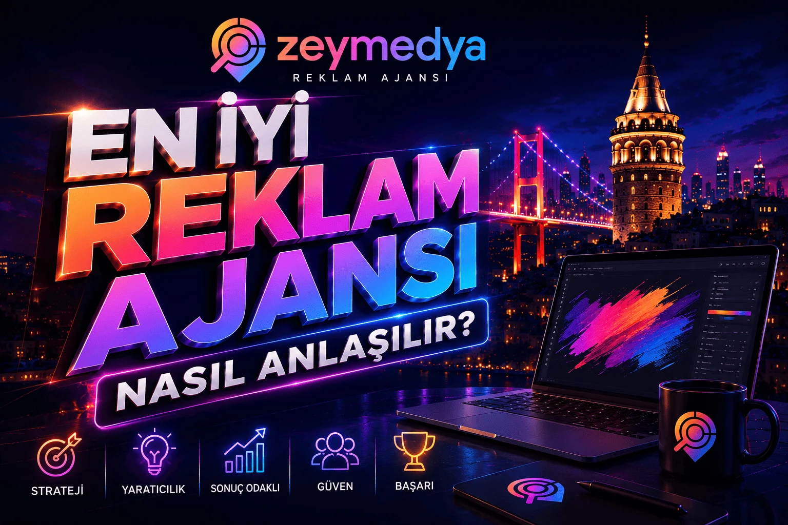 En iyi reklam ajansı nasıl anlaşılır?