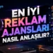 En Iyi Reklam Ajansları Nasıl Anlaşılır?