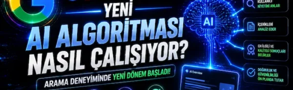Google’ın Yeni AI Algoritması Nasıl Çalışıyor?