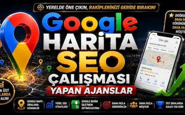 Harita SEO Çalışması Yapan Ajanslar Harita SEO Çalışması Yapan Ajanslar