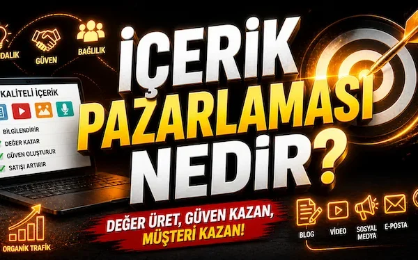 İçerik pazarlaması nedir?