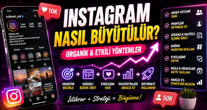 Instagram nasıl büyütülür?