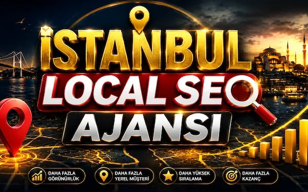 İstanbul Local SEO Ajansı İstanbul Local SEO Ajansı