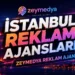 İstanbul Reklam Ajansları – Zeymedya Reklam Ajansı