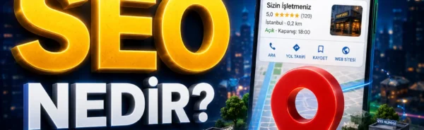 Local SEO Nedir?
