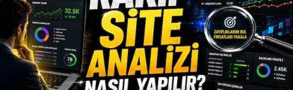 Rakip site analizi nasıl yapılır?