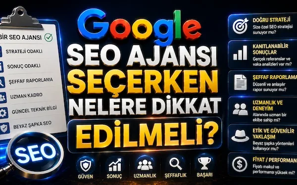 SEO Ajansı Seçerken Nelere Dikkat Edilmeli? SEO Ajansı Seçerken Nelere Dikkat Edilmeli?