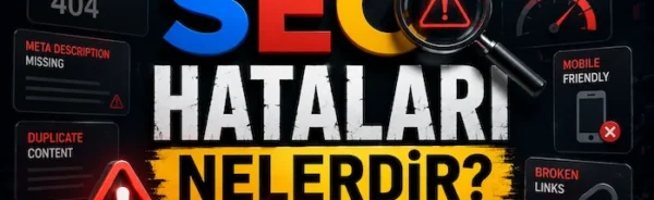 SEO hataları nelerdir?