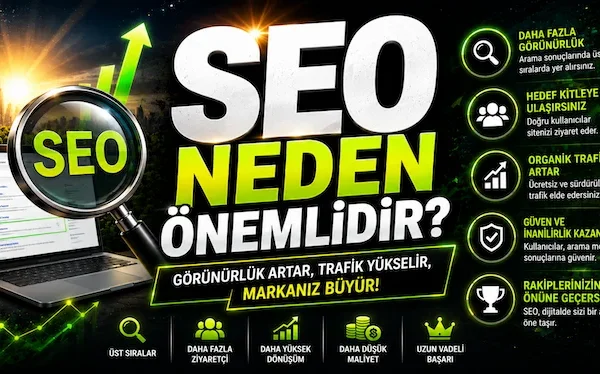 SEO neden önemlidir?