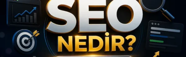 SEO nedir?