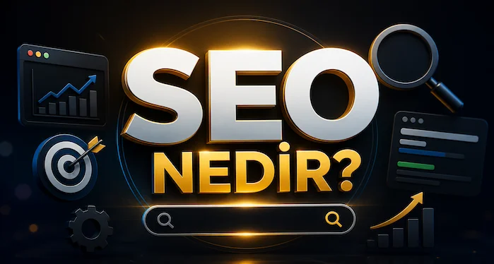 SEO nedir?