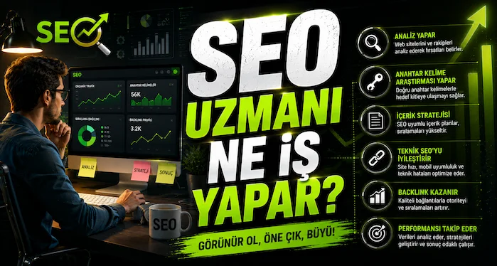 SEO uzmanı ne iş yapar?