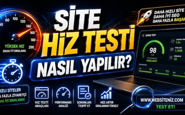 Site Hız Testi Nasıl Yapılır?