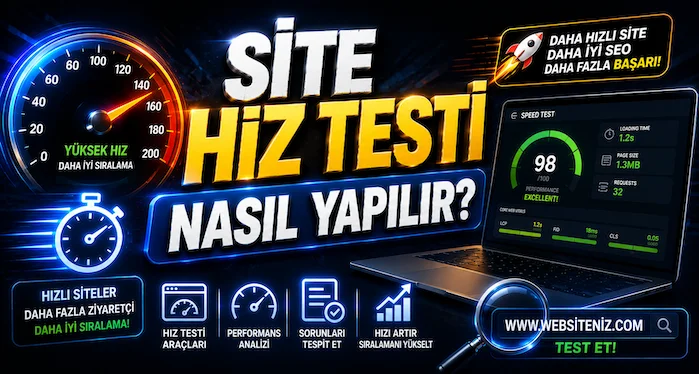 Site Hız Testi Nasıl Yapılır?