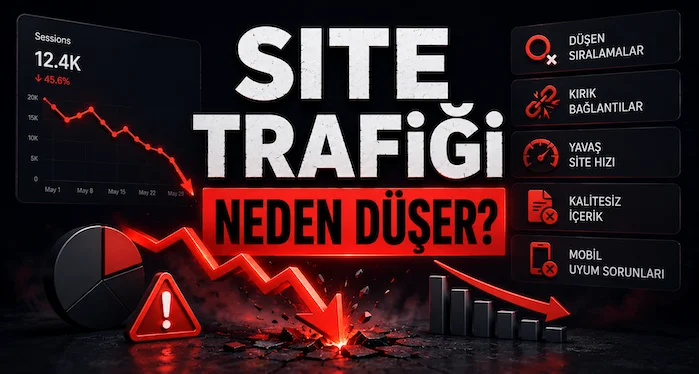 Site trafiği neden düşer?