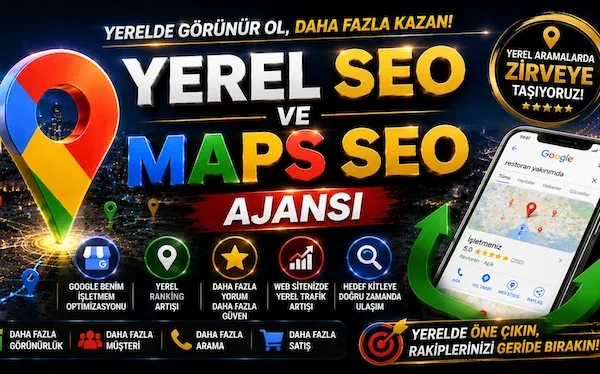 Yerel SEO ve Maps SEO Ajansı Yerel SEO ve Maps SEO Ajansı