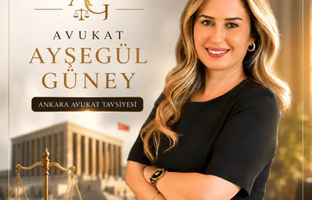 Ankara Avukat Tavsiyesi – AVUKAT AYŞEGÜL GÜNEY – ANKARA AVUKAT – CEZA AVUKATI – BOŞANMA AVUKATI – TAZMİNAT AVUKATI