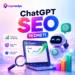 Chatgpt Seo Hizmeti