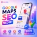 Google Maps Seo Nedir? 2026 Yerel Seo Rehberi