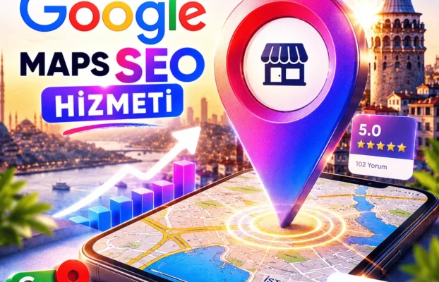 Google Maps SEO hizmeti