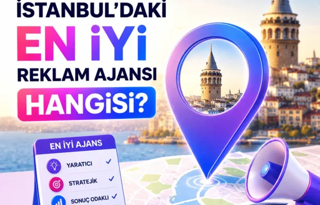 Ana Sayfa 54 İstanbul’daki En İyi Reklam Ajansı Hangisi?